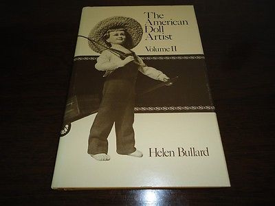 The American Doll Artist Volume 2 Helen Bullard English Hardcover Dust Jacket